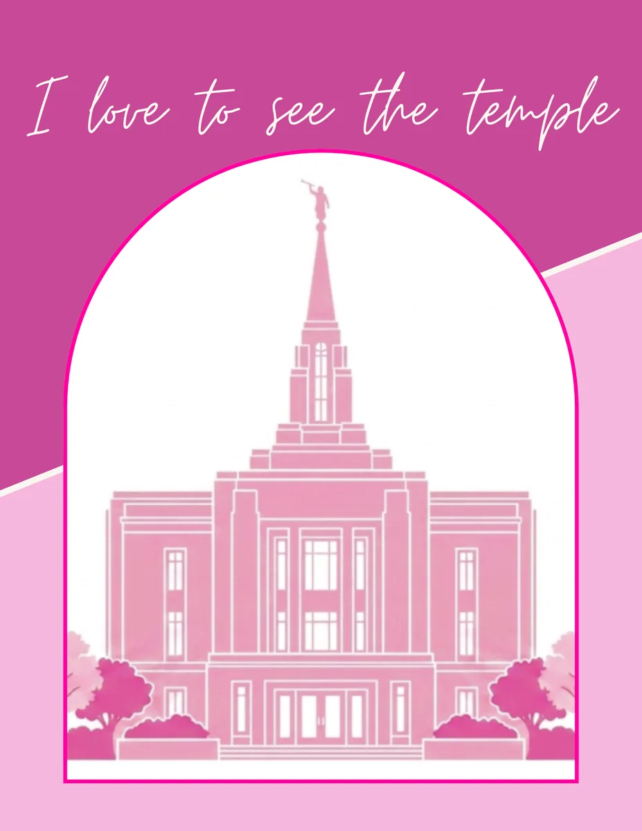 Baptism printable — I Love to See the Temple sign, pink